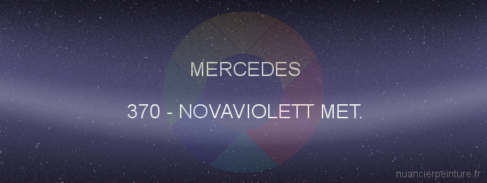 Peinture Mercedes 370 Novaviolett Met.