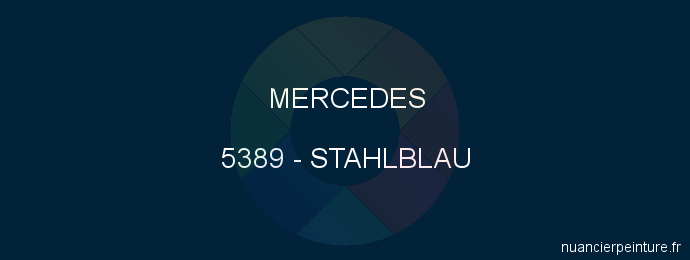 Peinture Mercedes 5389 Stahlblau