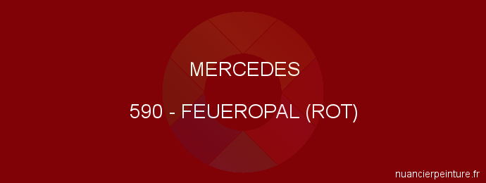 Peinture Mercedes 590 Feueropal (rot)