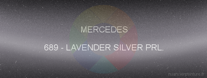 Peinture Mercedes 689 Lavender Silver Prl.