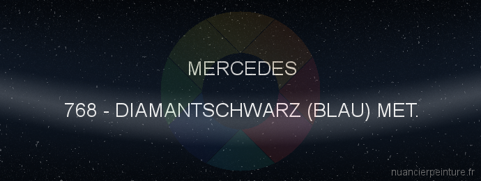 Peinture Mercedes 768 Diamantschwarz (blau) Met.