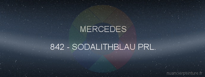 Peinture Mercedes 842 Sodalithblau Prl.