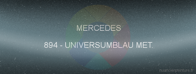 Peinture Mercedes 894 Universumblau Met.