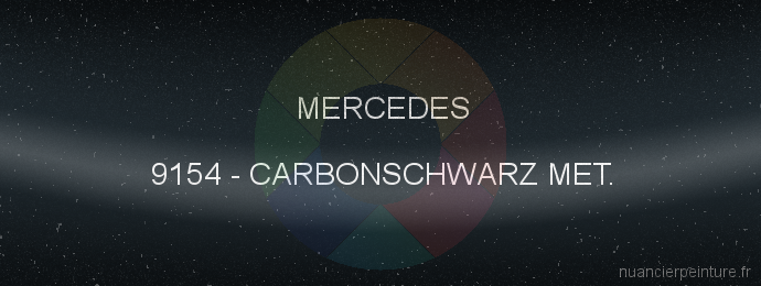 Peinture Mercedes 9154 Carbonschwarz Met.