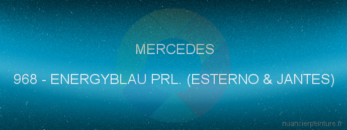 Peinture Mercedes 968 Energyblau Prl. (esterno & Jantes)