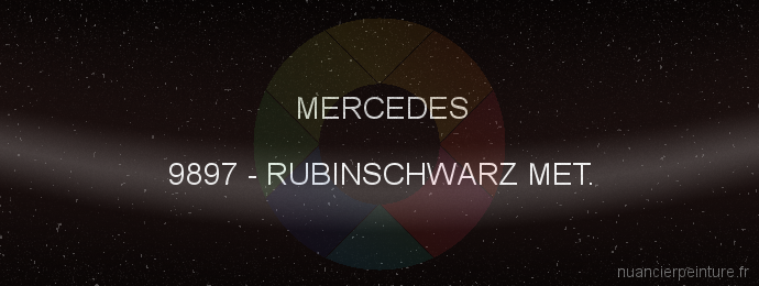 Peinture Mercedes 9897 Rubinschwarz Met.