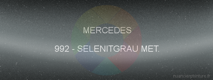 Peinture Mercedes 992 Selenitgrau Met.