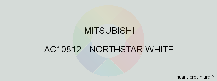 Peinture Mitsubishi AC10812 Northstar White