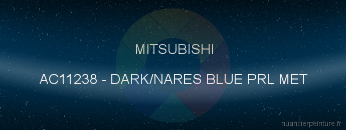 Peinture Mitsubishi AC11238 Dark/nares Blue Prl Met