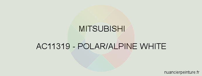 Peinture Mitsubishi AC11319 Polar/alpine White