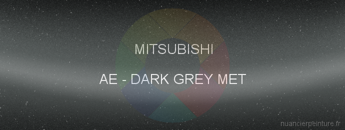 Peinture Mitsubishi AE Dark Grey Met