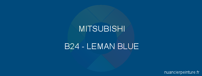 Peinture Mitsubishi B24 Leman Blue