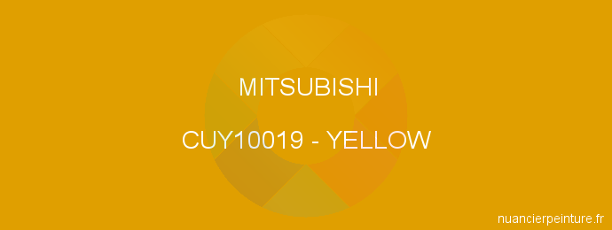 Peinture Mitsubishi CUY10019 Yellow