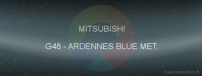 Peinture Mitsubishi G48 Ardennes Blue Met.