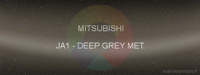 Peinture Mitsubishi JA1 Deep Grey Met.