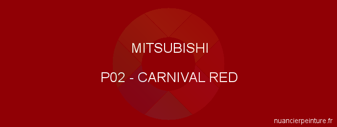 Peinture Mitsubishi P02 Carnival Red