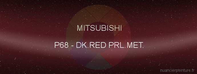 Peinture Mitsubishi P68 Dk.red Prl.met.
