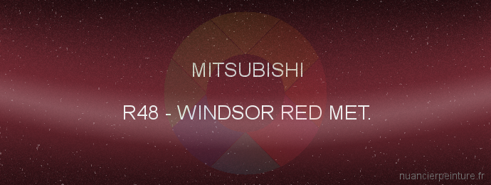 Peinture Mitsubishi R48 Windsor Red Met.