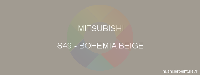 Peinture Mitsubishi S49 Bohemia Beige