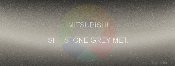 Peinture Mitsubishi SH Stone Grey Met.