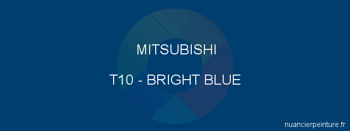 Peinture Mitsubishi T10 Bright Blue