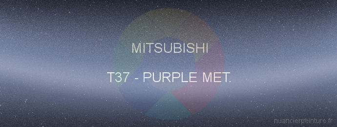 Peinture Mitsubishi T37 Purple Met.