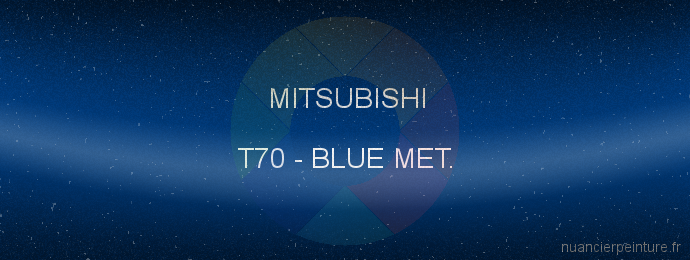 Peinture Mitsubishi T70 Blue Met.