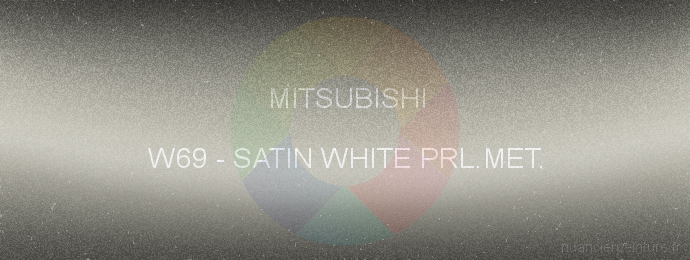 Peinture Mitsubishi W69 Satin White Prl.met.