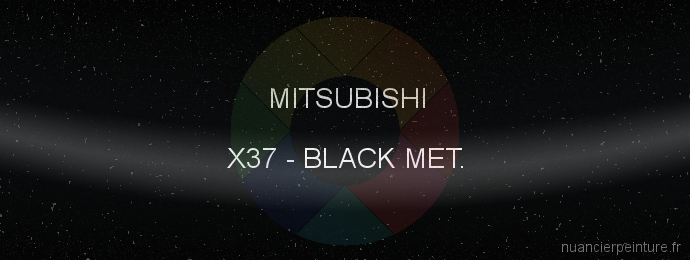 Peinture Mitsubishi X37 Black Met.