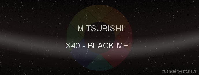 Peinture Mitsubishi X40 Black Met.