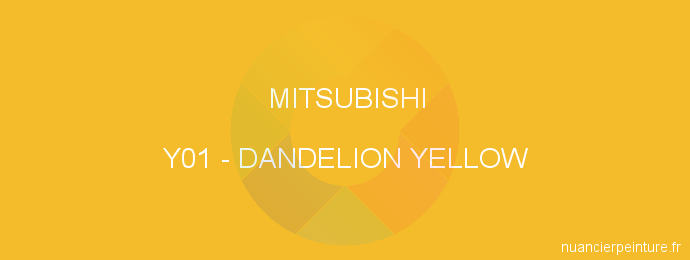 Peinture Mitsubishi Y01 Dandelion Yellow