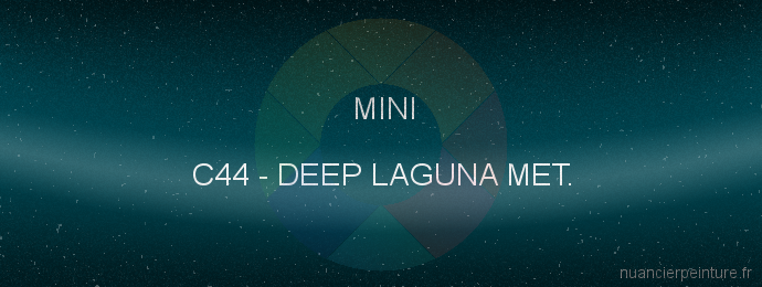 Peinture Mini C44 Deep Laguna Met.