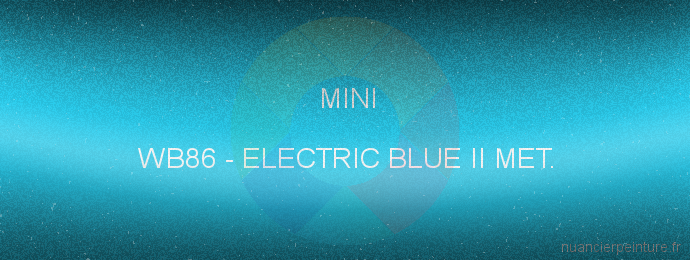 Peinture Mini WB86 Electric Blue Ii Met.