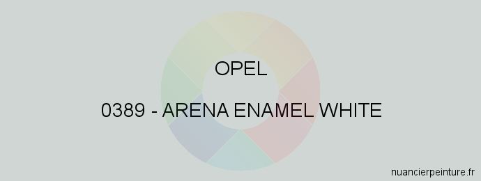 Peinture Opel 0389 Arena Enamel White