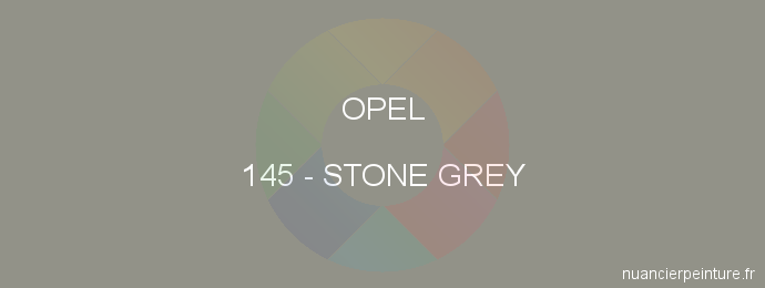 Peinture Opel 145 Stone Grey