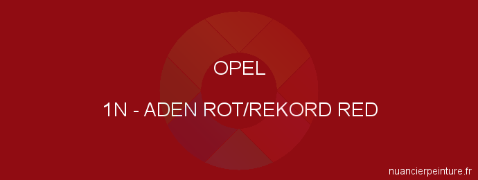 Peinture Opel 1N Aden Rot/rekord Red