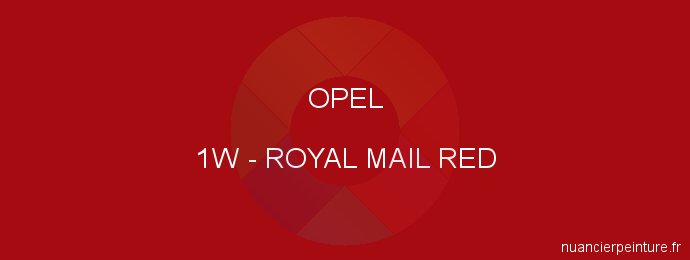 Peinture Opel 1W Royal Mail Red