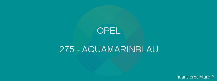 Peinture Opel 275 Aquamarinblau