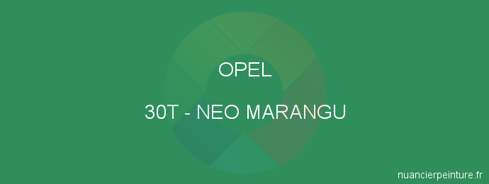 Peinture Opel 30T Neo Marangu