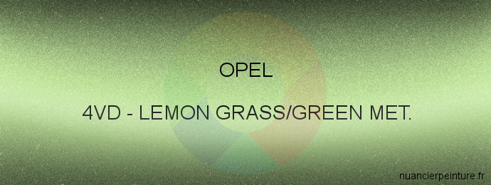 Peinture Opel 4VD Lemon Grass/green Met.