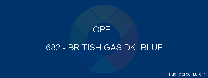 Peinture Opel 682 British Gas Dk. Blue