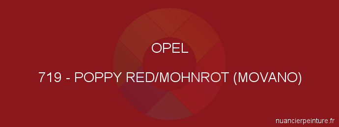 Peinture Opel 719 Poppy Red/mohnrot (movano)
