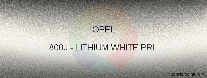 Peinture Opel 800J Lithium White Prl.