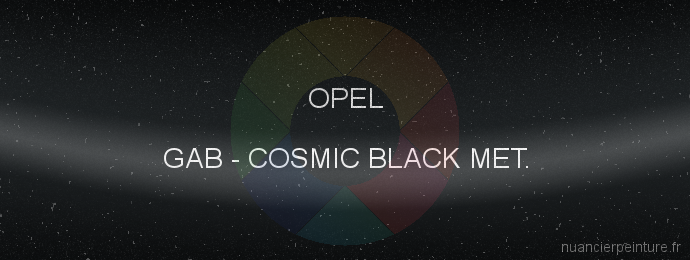 Peinture Opel GAB Cosmic Black Met.