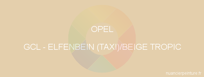 Peinture Opel GCL Elfenbein (taxi)/beige Tropic