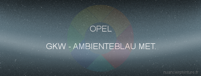 Peinture Opel GKW Ambienteblau Met.