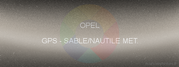Peinture Opel GPS Sable/nautile Met.