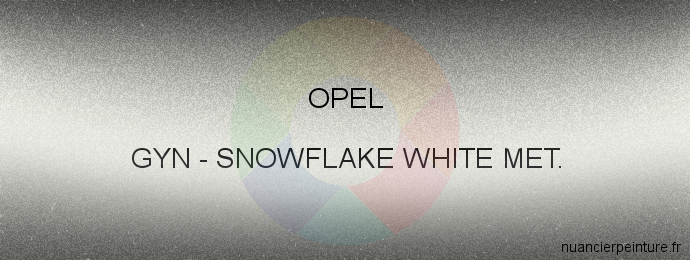 Peinture Opel GYN Snowflake White Met.