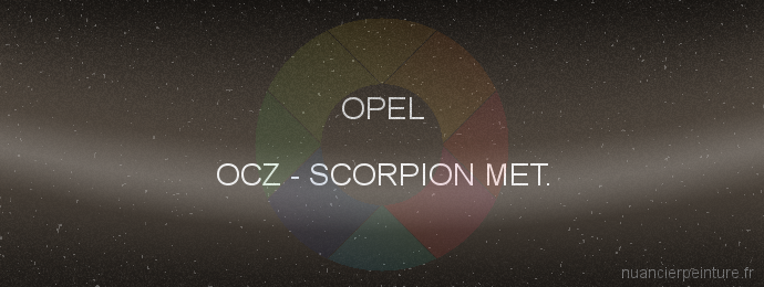 Peinture Opel OCZ Scorpion Met.