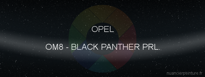 Peinture Opel OM8 Black Panther Prl.